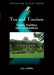 Tea and Tourism: Tourists, Traditions and Transformations by Lee Jolliffe
