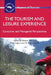 The Tourism and Leisure Experience: Consumer and Managerial Perspectives by Michael Morgan, Peter Lugosi, J. R. Brent Ritchie
