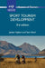 Sport Tourism Development by James E. S. Higham
