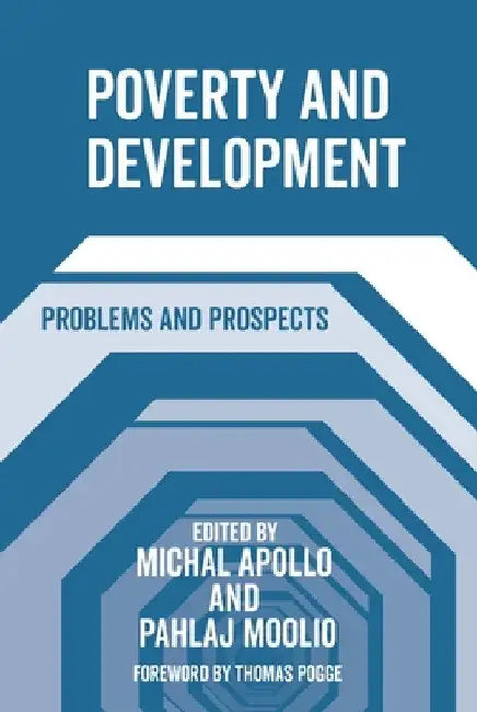 Poverty and Development: Problems and Prospects by Michal Apollo