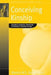 Conceiving Kinship: Assisted Conception, Procreation and Family in Southern Europe by Monica M. E. Bonaccorso