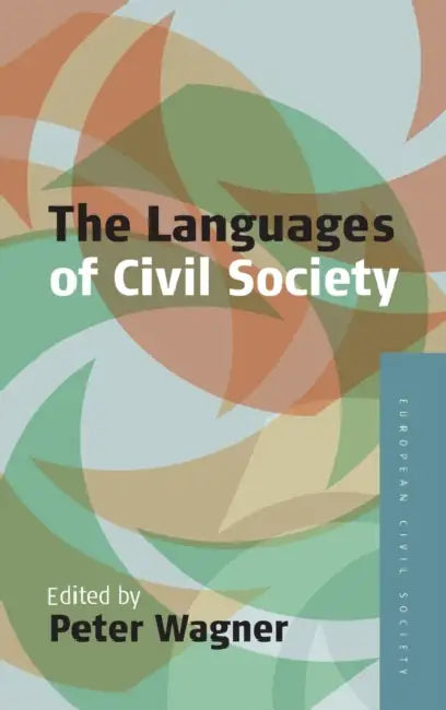 Languages of Civil Society by Peter Wagner