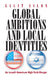 Global Ambitions and Local Identities: An Israeli-American High-Tech Merger by Galit Ailon