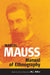 The Manual of Ethnography by Marcel Mauss