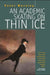 An Academic Skating on Thin Ice by Peter Worsley