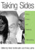 Taking Sides: Ethics, Politics, and Fieldwork in Anthropology by Heidi Armbruster, Anna Lærke
