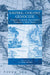 Empire, Colony, Genocide: Conquest, Occupation, and Subaltern Resistance in World History by A. Dirk Moses