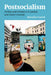 Postsocialism: Politics and Emotions in Central and Eastern Europe by Maruska Svasek