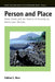 Person and Place: Ideas, Ideals and Practice of Sociality on Vanua Lava, Vanuatu by Sabine Hess