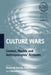 Culture Wars: Context, Models and Anthropologists' Accounts by Deborah James, Evelyn Plaice, Christina Toren