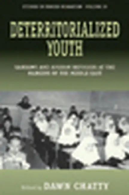 Deterritorialized Youth: Sahrawi and Afghan Refugees at the Margins of the Middle East by Dawn Chatty