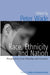 Race, Ethnicity, and Nation: Perspectives from Kinship and Genetics by Peter Wade