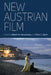 New Austrian Film by Robert Von Dassanowsky, Oliver C. Speck