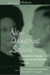 New Dangerous Liaisons: Discourses on Europe and Love in the Twentieth Century by Luisa Passerini, Liliana Ellena, Alexander C. T. Geppert