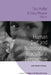 Human Diet and Nutrition in Biocultural Perspective: Past Meets Present by Tina Moffat, Tracy Prowse