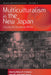 Multiculturalism in the New Japan: Crossing the Boundaries Within by Nelson H. Graburn, John Ertl, R. Kenji Tierney