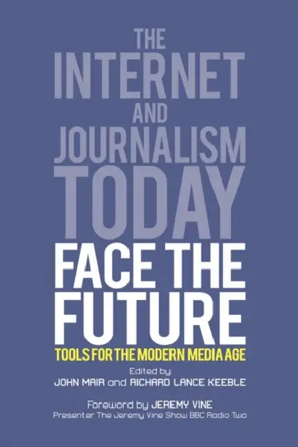 Face the Future by John Mair, Richard Lance Keeble