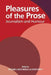 Pleasures of the Prose by Richard Lance Keeble, David Swick