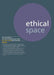 Ethical Space Vol.13 Issue 4 by Richard Lance Keeble, Donald Matheson