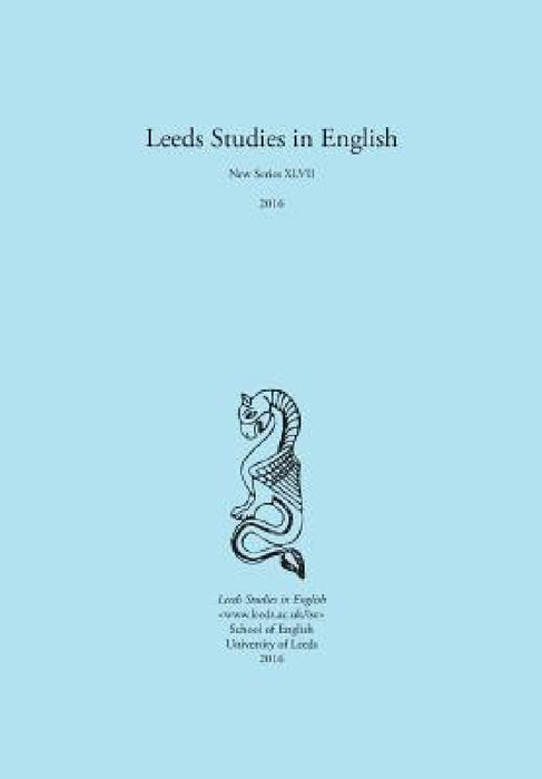 Leeds Studies in English 2016 by Alaric Hall