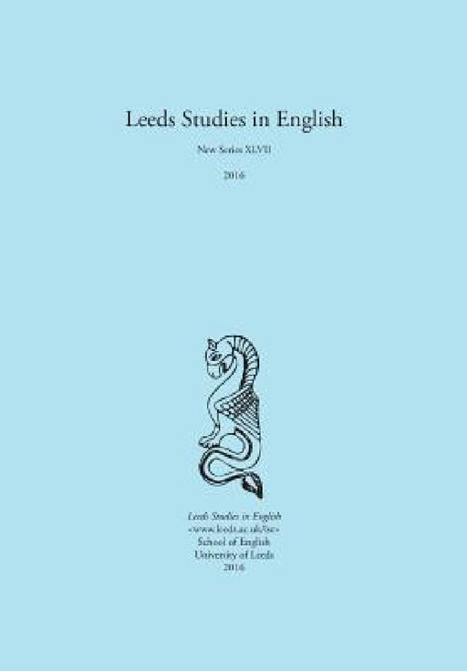 Leeds Studies in English 2016 by Alaric Hall