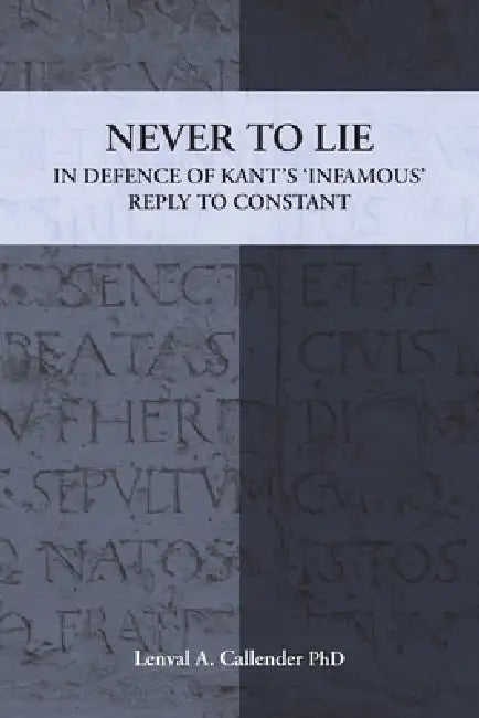 Never to Lie by Lenval A. Callender