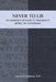 Never to Lie by Lenval A. Callender