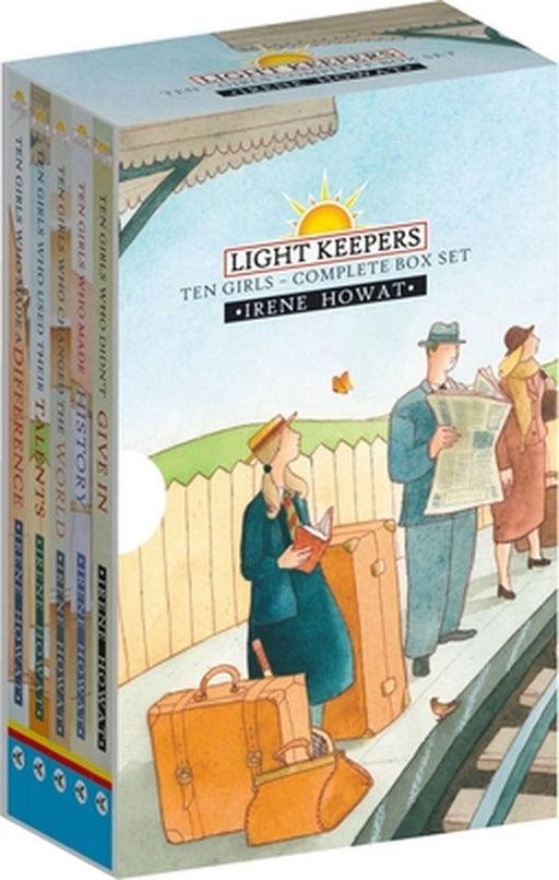 Light Keepers: Ten Girls - Complete Box Set: Ten Girls Who Didn't Give In/Ten Girls Who Used Their Talents/Ten Girls Who Made a Difference/Ten Girls W by Irene Howat
