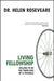 Living Fellowship: Willing to Be the Third Side of a Triangle by Helen Roseveare
