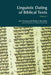 Linguistic Dating of Biblical Texts: Vol 1 by Ian Young