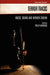 Terror Tracks: Music, Sound and Horror Cinema by Philip Hayward