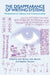 The Disappearance of Writing Systems: Perspectives on Literacy and Communication by John Baines, John Bennet, Stephen Houston