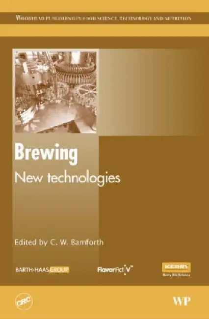 Brewing: New Technologies by C. Bamforth