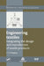 Engineering Textiles: Integrating the Design and Manufacture of Textile Products by Y. El Mogahzy