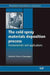 The Cold Spray Materials Deposition Process: Fundamentals and Applications by V. K. Champagne