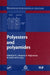 Polyesters and Polyamides by B. L. Deopura