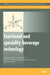 Functional and Speciality Beverage Technology by P. Paquin