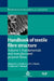 Handbook of Textile Fibre Structure: Fundamentals and Manufactured Polymer Fibres by Stephen Eichhorn