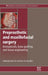 Preprosthetic & Maxillofacial Surgery: Biomaterials, Bone Grafting & Tissue Engineering by Ferri