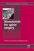 Biomaterials For Spinal Surgery by Luigi Ambrosio, Elizabeth Tanner
