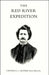 Red River Expedition (Dominion of Canada 1870) by Rifle Brigade Captain G. L. Huyshe