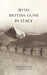 With British Guns in Italy by Dalton Hugh Dalton Lieutenant R. G. a., Hugh Dalton Lieutenant R. G. a.