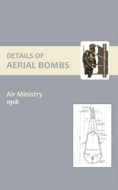 Details of Aerial Bombs by Ministry 1918 Air Ministry 1918, Air Ministry 1918