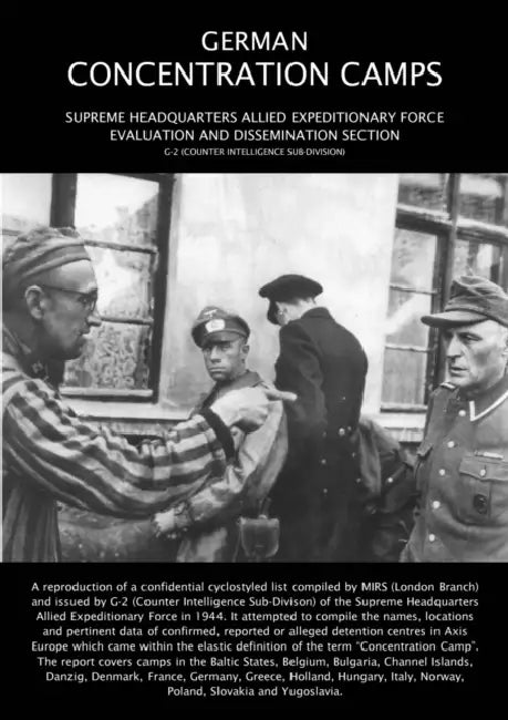 German Concentration Camps by G-2 Counter Intelligence Sub-Division