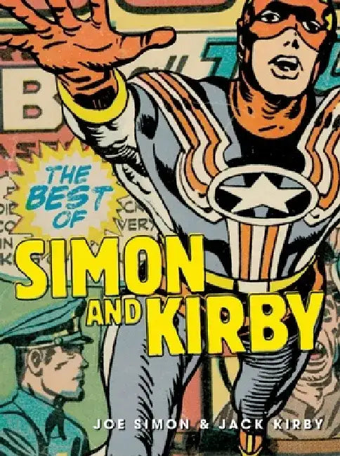 The Best of Simon and Kirby by Joe Simon