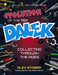 Evolution Of The Toy Dalek: Collecting Through The Ages by Alex Storer