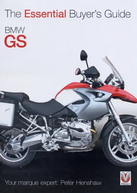 BMW GS: The Essential Buyer's Guide by Peter Henshaw