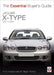 Jaguar X-Type: 2001 to 2009 by Nigel Thorley