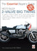 Moto Guzzi 2-Valve Big Twins: V7, 850gt, V1000, V7 Sport, 750 S, 750 S3, 850 Le Mans, 1000 Le Mans, 850 T, T3, T4, T5, Sp1000, Spii, Spiii, Mille, Cal by Ian Falloon