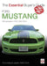 Ford Mustang: Fifth Generation / S197 2005-2014 by Matt Cook
